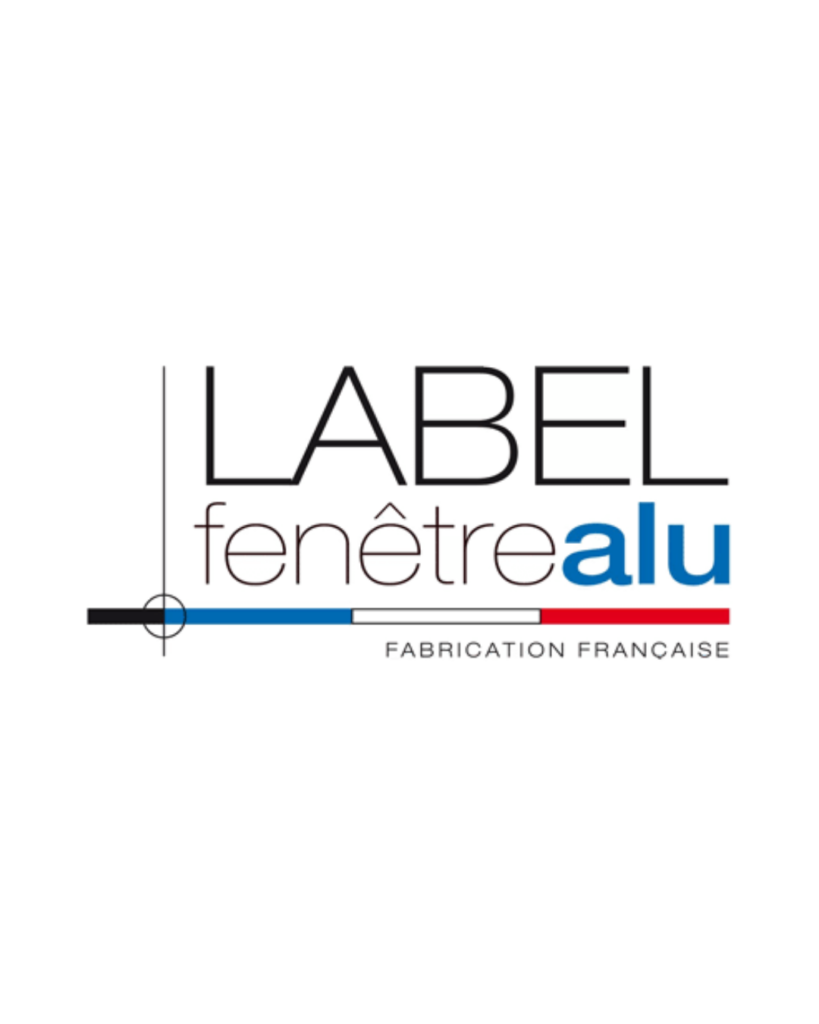 LABEL MENUISERIES FENETRES ALUMINIUM
